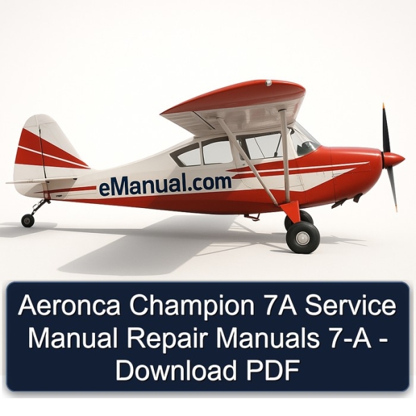 Aeronca Champion 7A Service Manual Repair Manuals 7-A - Download PDF