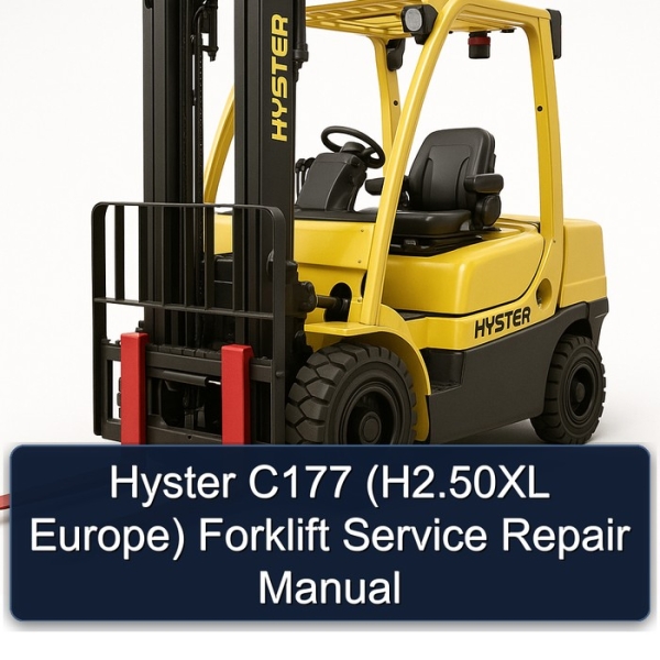 Hyster C177 (H2.50XL Europe) Forklift Service Repair Manual
