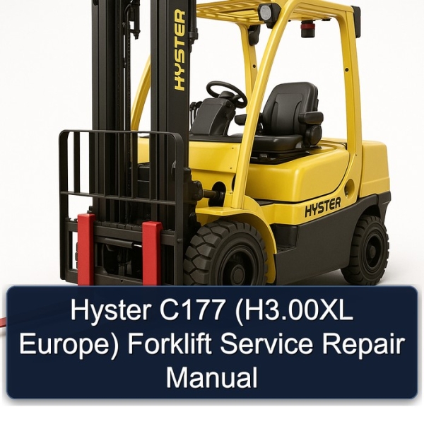 Hyster C177 (H3.00XL Europe) Forklift Service Repair Manual