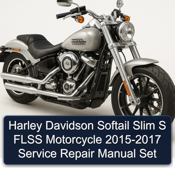 Harley Davidson Softail Slim S FLSS Motorcycle 2015-2017 Service Repair Manual Set