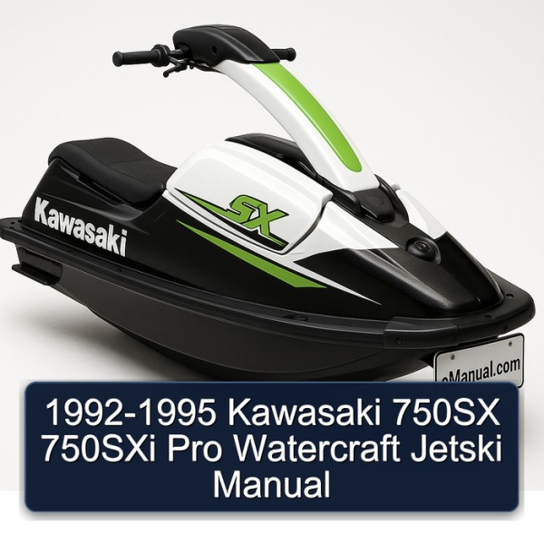 1992-1995 Kawasaki 750SX 750SXi Pro Watercraft Jetski Manual