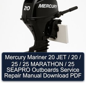 Mercury Mariner 20 JET / 20 / 25 / 25 MARATHON / 25 SEAPRO Outboards Service Repair Manual Download PDF
