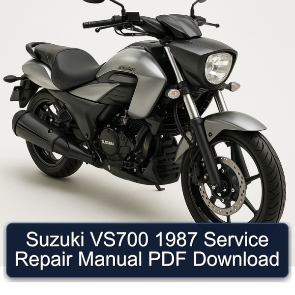 Suzuki VS700 1987 Service Repair Manual PDF Download
