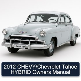 2012 CHEVY/Chevrolet Tahoe HYBRID Owners Manual
