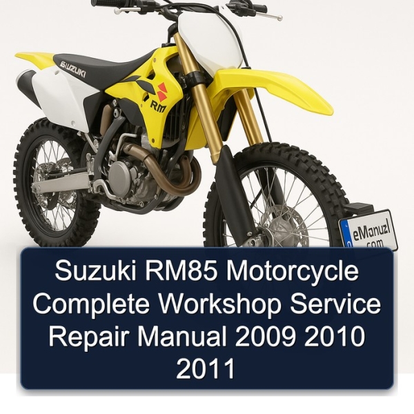 Suzuki RM85 Motorcycle Complete Workshop Service Repair Manual 2009 2010 2011