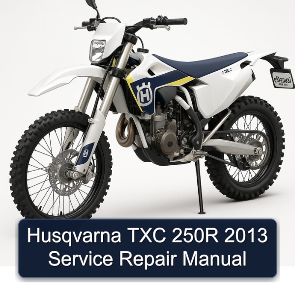 Husqvarna TXC 250R 2013 Service Repair Manual