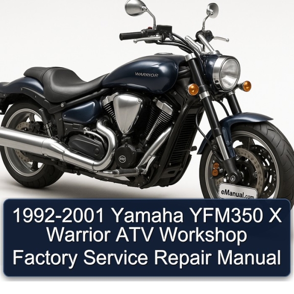 1992-2001 Yamaha YFM350 X Warrior ATV Workshop Factory Service Repair Manual