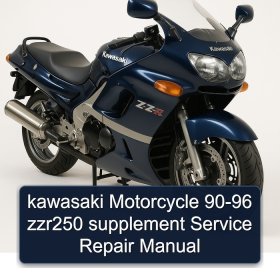 kawasaki Motorcycle 90-96 zzr250 supplement Service Repair Manual