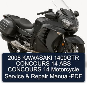 2008 KAWASAKI 1400GTR CONCOURS 14 ABS CONCOURS 14 Motorcycle Service & Repair Manual-PDF