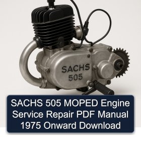 SACHS 505 MOPED Engine Service Repair PDF Manual 1975 Onward Download