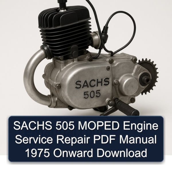 SACHS 505 MOPED Engine Service Repair PDF Manual 1975 Onward Download