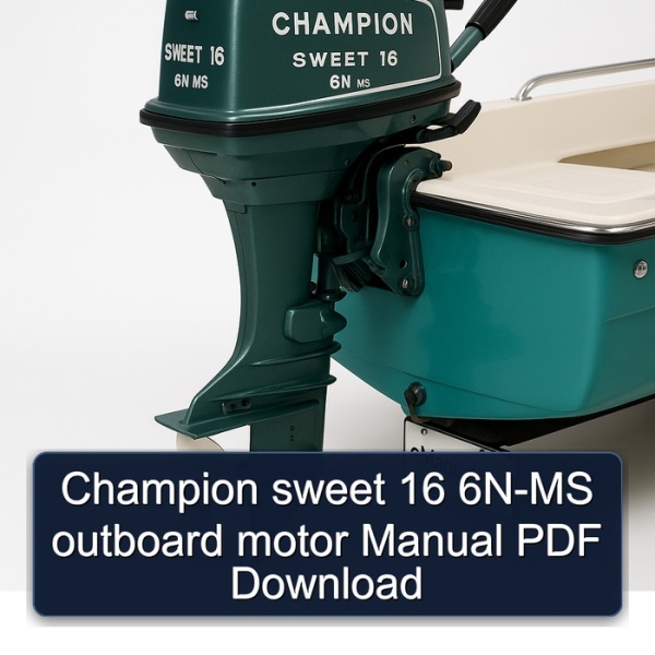 Champion sweet 16 6N-MS outboard motor Manual PDF Download