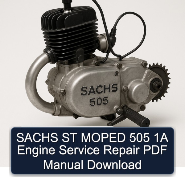 SACHS ST MOPED 505 1A Engine Service Repair PDF Manual Download