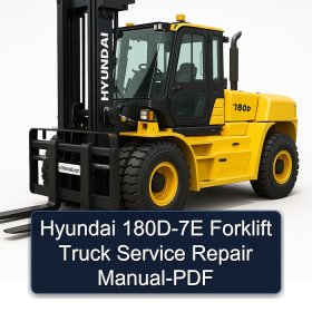 Hyundai 180D-7E Forklift Truck Service Repair Manual-PDF