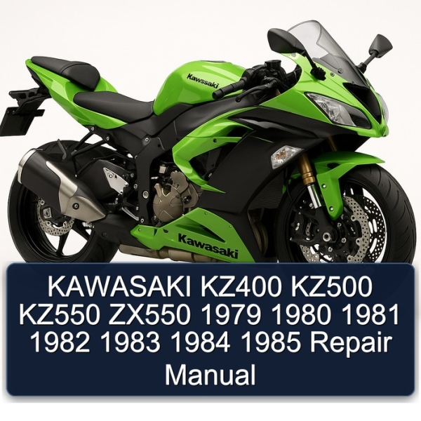 KAWASAKI KZ400 KZ500 KZ550 ZX550 1979 1980 1981 1982 1983 1984 1985 Repair Manual