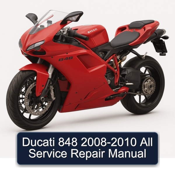 Ducati 848 2008-2010 All Service Repair Manual