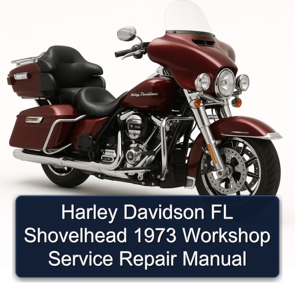 Harley Davidson FL Shovelhead 1973 Workshop Service Repair Manual