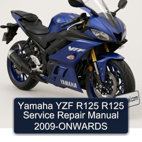 Yamaha YZF R125 R125 Service Repair Manual 2009-ONWARDS