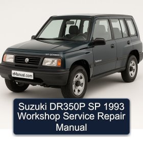 Suzuki DR350P SP 1993 Workshop Service Repair Manual