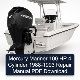 Mercury Mariner 100 HP 4 Cylinder 1988-1993 Repair Manual PDF Download