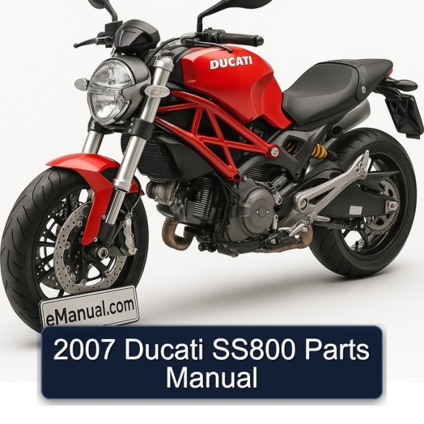 2007 Ducati SS800 Parts Manual