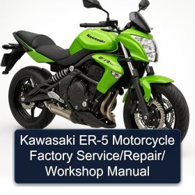 Kawasaki ER-5 Motorcycle Factory Service/Repair/ Workshop Manual