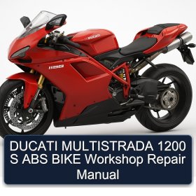 DUCATI MULTISTRADA 1200 S ABS BIKE Workshop Repair Manual
