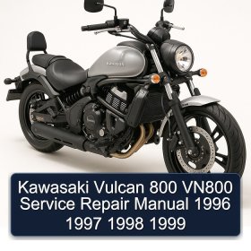 Kawasaki Vulcan 800 VN800 Service Repair Manual 1996 1997 1998 1999