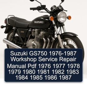 Suzuki GS750 1976-1987 Workshop Service Repair Manual Pdf 1976 1977 1978 1979 1980 1981 1982 1983 1984 1985 1986 1987