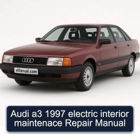 Audi a3 1997 electric interior maintenace Repair Manual