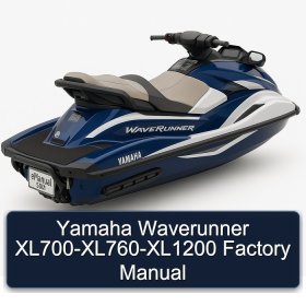 Yamaha Waverunner XL700-XL760-XL1200 Factory Manual
