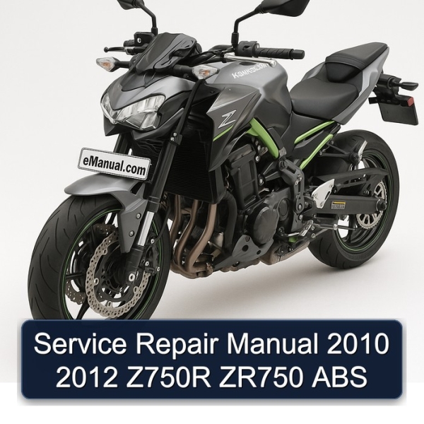 Service Repair Manual 2010 2012 Z750R ZR750 ABS