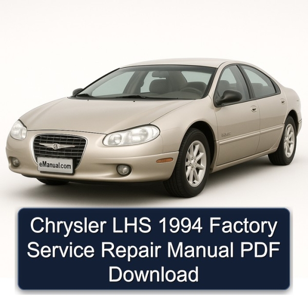 Chrysler LHS 1994 Factory Service Repair Manual PDF Download