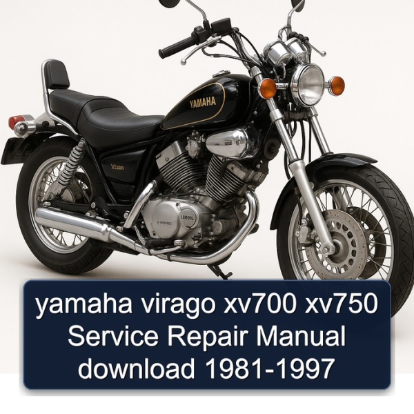 yamaha virago xv700 xv750 Service Repair Manual download 1981-1997