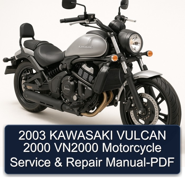 2003 KAWASAKI VULCAN 2000 VN2000 Motorcycle Service & Repair Manual-PDF