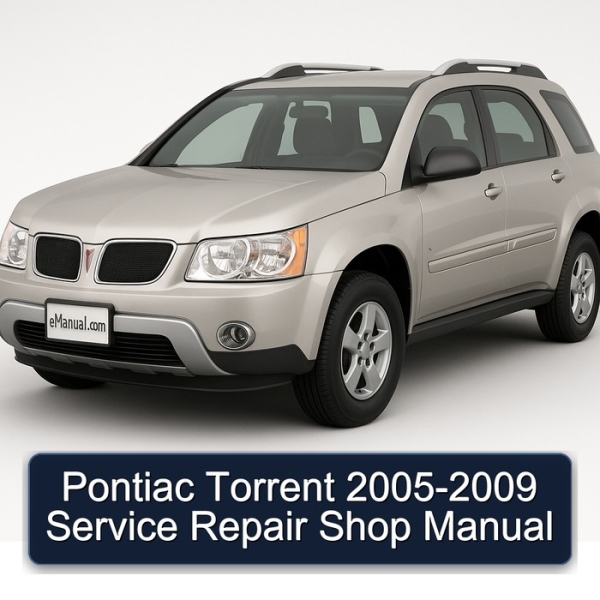 Pontiac Torrent 2005-2009 Service Repair Shop Manual