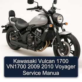 Kawasaki Vulcan 1700 VN1700 2009 2010 Voyager Service Manua