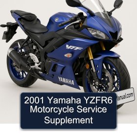2001 Yamaha YZFR6 Motorcycle Service Supplement