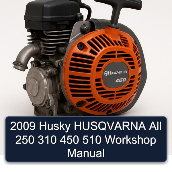 2009 Husky HUSQVARNA All 250 310 450 510 Workshop Manual