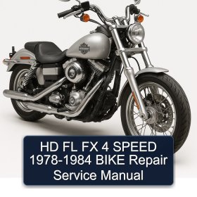 HD FL FX 4 SPEED 1978-1984 BIKE Repair Service Manual