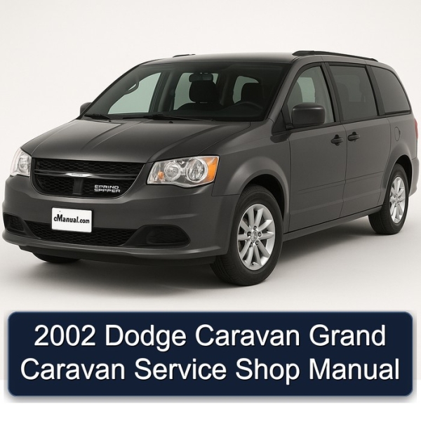 2002 Dodge Caravan Grand Caravan Service Shop Manual