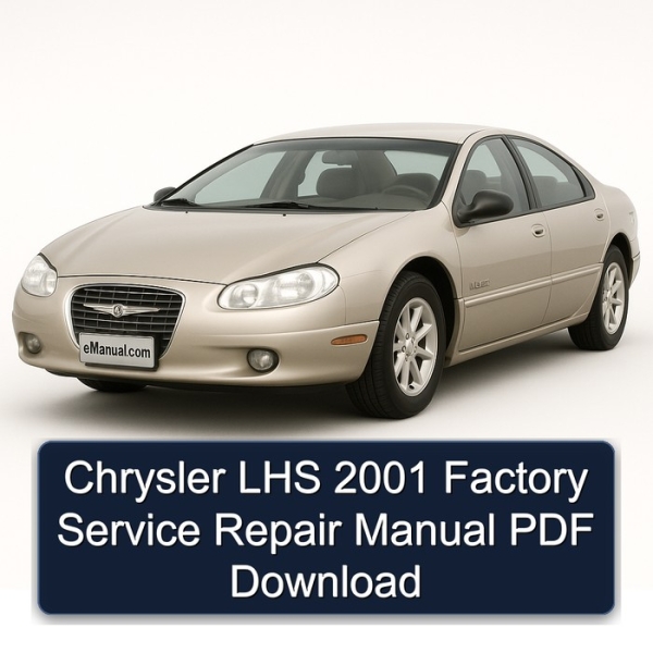 Chrysler LHS 2001 Factory Service Repair Manual PDF Download