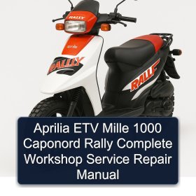 Aprilia ETV Mille 1000 Caponord Rally Complete Workshop Service Repair Manual