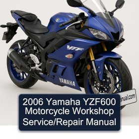 2006 Yamaha YZF600 Motorcycle Workshop Service/Repair Manual