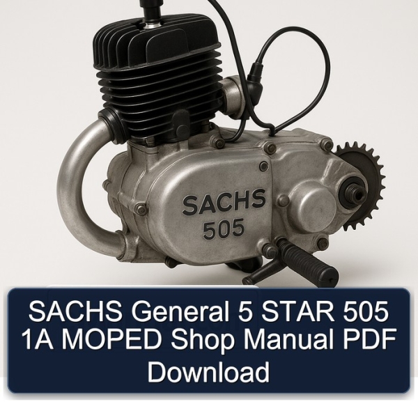 SACHS General 5 STAR 505 1A MOPED Shop Manual PDF Download