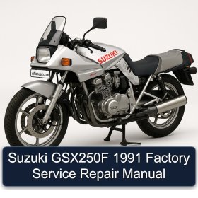 Suzuki GSX250F 1991 Factory Service Repair Manual