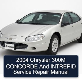2004 Chrysler 300M CONCORDE And INTREPID Service Repair Manual