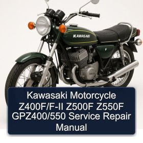 Kawasaki Motorcycle Z400F/F-II Z500F Z550F GPZ400/550 Service Repair Manual