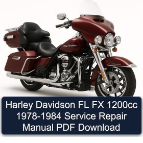 Harley Davidson FL FX 1200cc 1978-1984 Service Repair Manual PDF Download