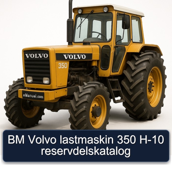 BM Volvo lastmaskin 350 H-10 reservdelskatalog